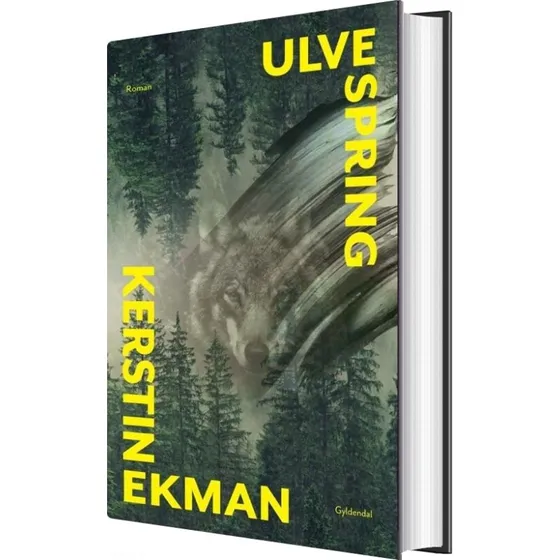 Ulvespring – Kerstin Ekman (hardcover)