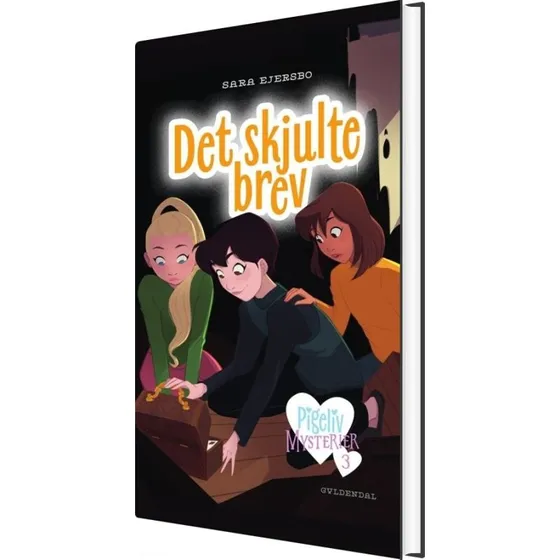 Pigeliv - Mysterier 3: Det skjulte brev (Sara Ejersbo)