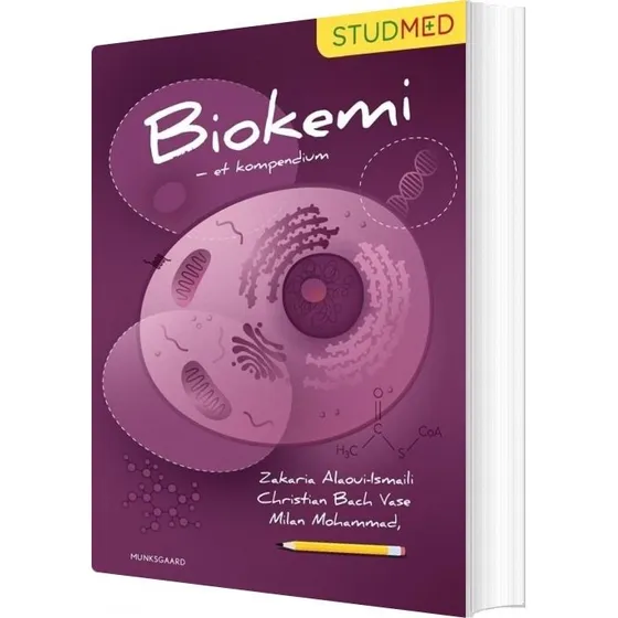 Biokemi - Et kompendium (Milan Mohammad)
