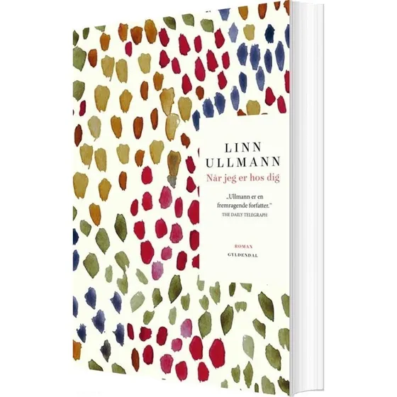 Når jeg er hos dig – Linn Ullmann (hæftet, ny oversættelse)