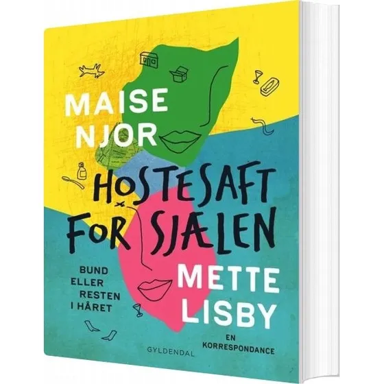 Hostesaft for sjælen – Maise Njor & Mette Lisby