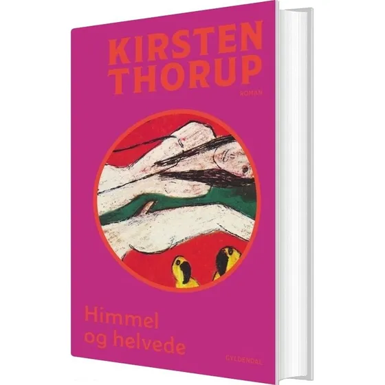 Himmel og helvede – Kirsten Thorup (hardcover)