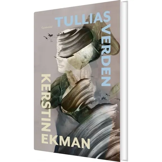 Tullias Verden – Kerstin Ekman (Hardcover)