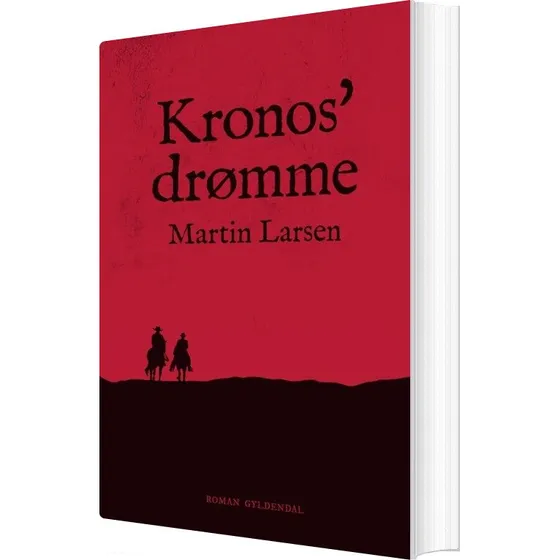 Kronos' drømme — Martin Larsen (roman)