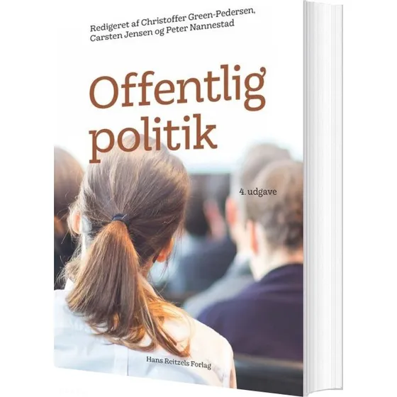 Offentlig politik – teori og praksis (Carsten Jensen)