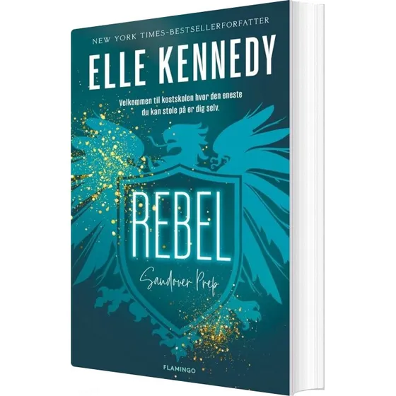 Rebel – Elle Kennedy (Sandover Prep)