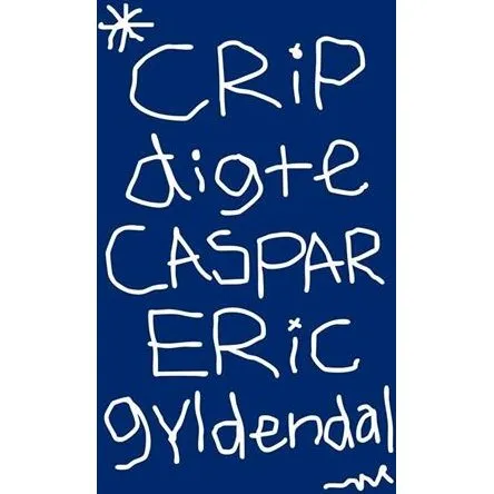 Crip – Digte af Caspar Eric (hæftet)