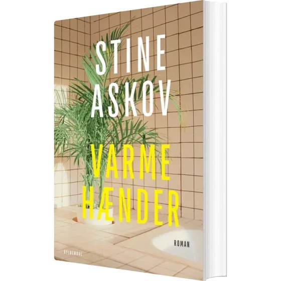 Varme hænder – roman af Stine Askov