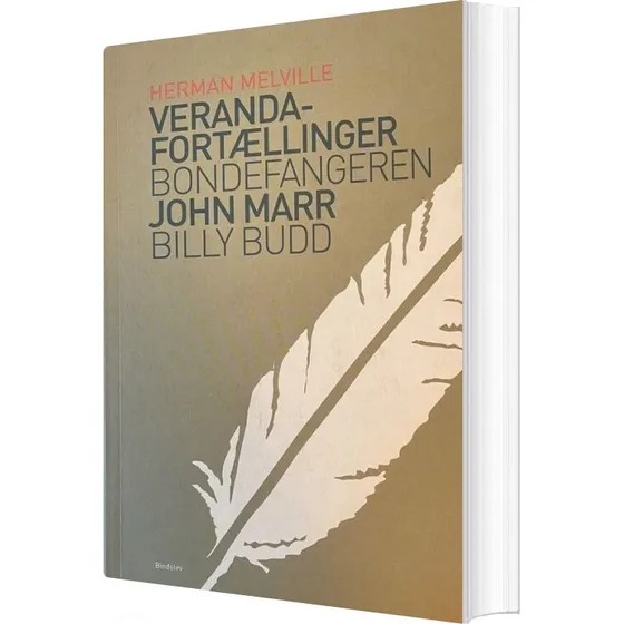 Herman Melville: Veranda‑fortællinger, Bondefangeren & Billy Budd