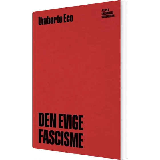 Den evige fascisme – Umberto Eco (hæftet)