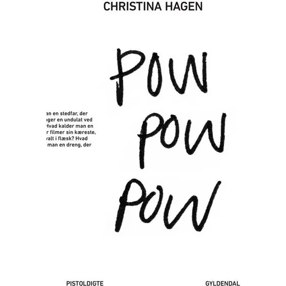 Pow Pow Pow – Christina Hagen (digte)