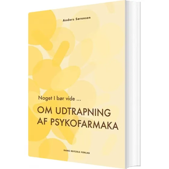Noget I bør vide om udtrapning af psykofarmaka