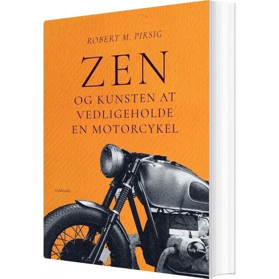 Zen og kunsten at vedligeholde en motorcykel — Robert M. Pirsig