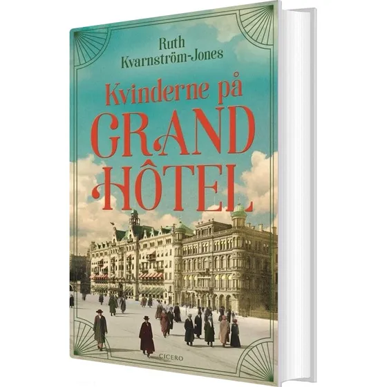 Kvinderne på Grand Hôtel – Ruth Kvarnström-Jones