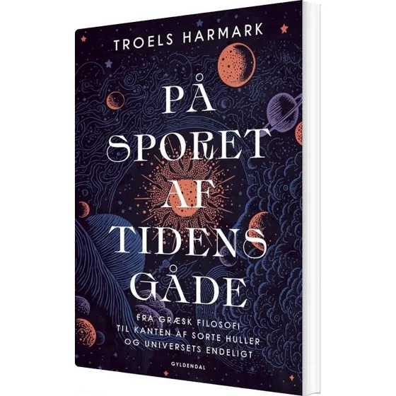 På sporet af tidens gåde — Troels Harmark