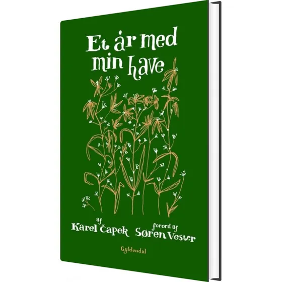 Et år med min have – Karel Capek (hardcover)