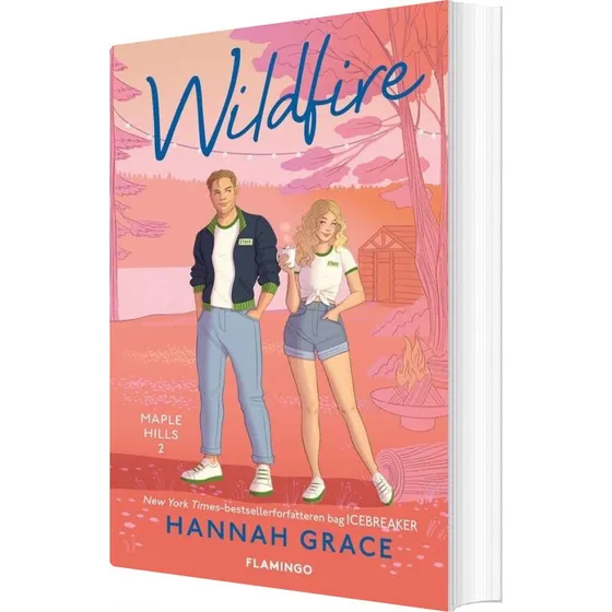 Wildfire – romantisk roman af Hannah Grace