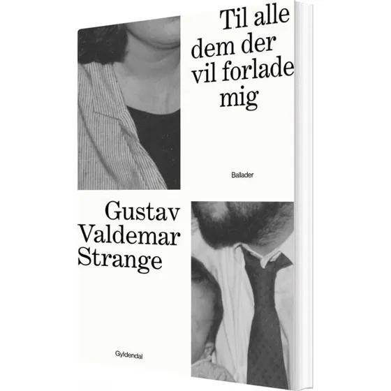 Til Alle Dem Der Vil Forlade Mig – Gustav V. Strange