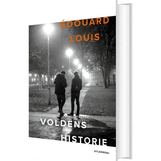 Voldens historie – Édouard Louis (hardcover)