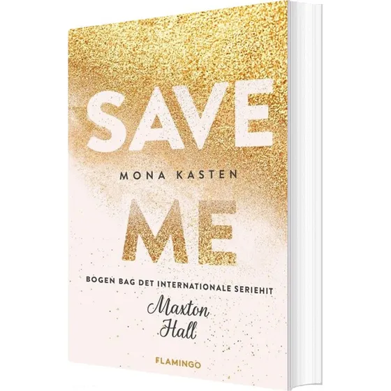 Save Me – Mona Kasten (Maxton Hall)