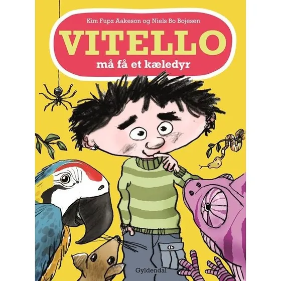 Vitello må få et kæledyr – Kim Fupz Aakeson