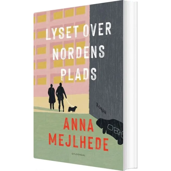 Lyset over Nordens Plads – Anna Mejlhede (hæftet)