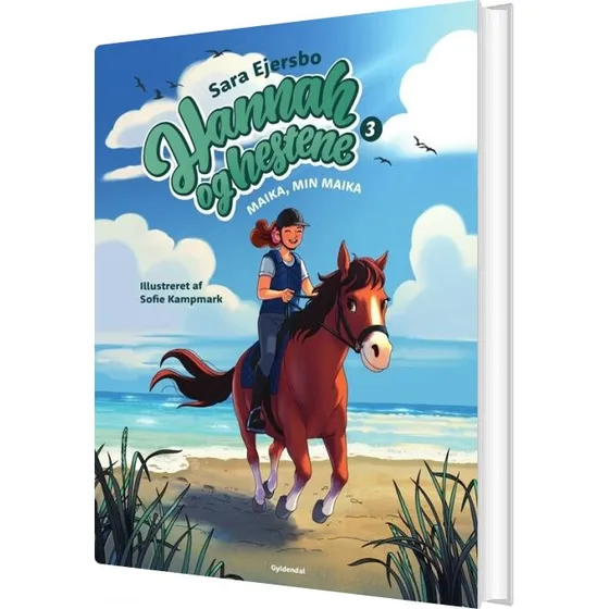 Hannah og hestene 3: Maika, min Maika - Sara Ejersbo