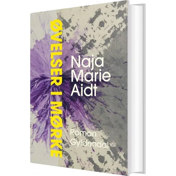 Øvelser i mørke – Naja Marie Aidt (hardcover)