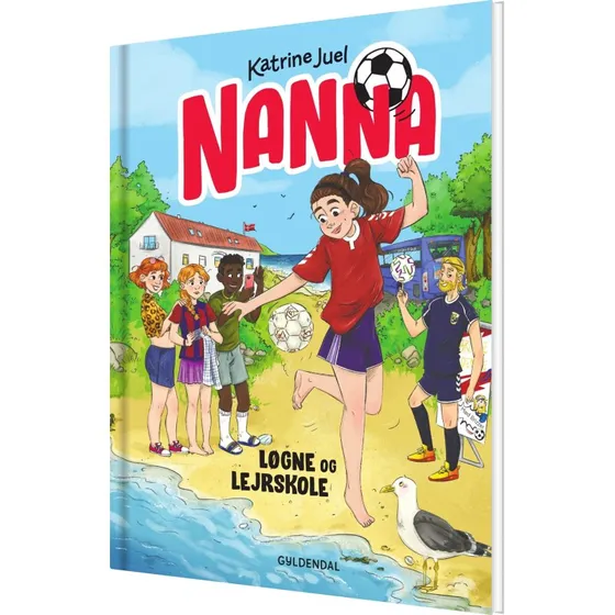 Nanna 2: Løgne og lejrskole - Katrine Juel (Hardback)