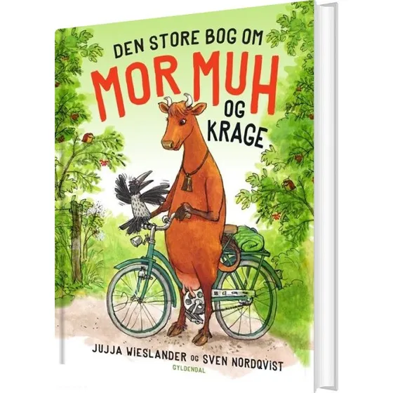 Den store bog om Mor Muh og Krage - Jujja Wieslander