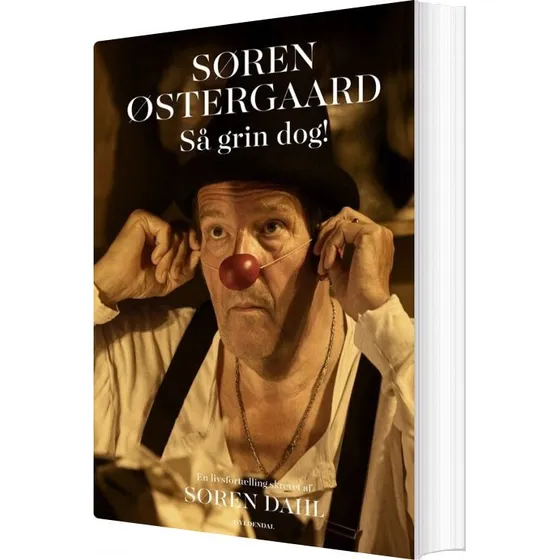 Søren Østergaard: Så grin dog! – Biografi & Erindring