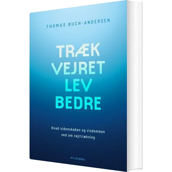 Træk vejret, lev bedre – Thomas Buch-Andersen