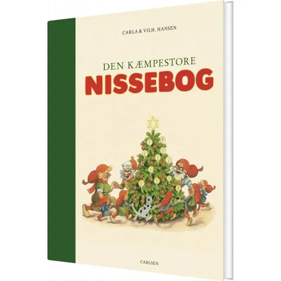Den kæmpestore nissebog – Carla & Vilhelm Hansen (hardcover)
