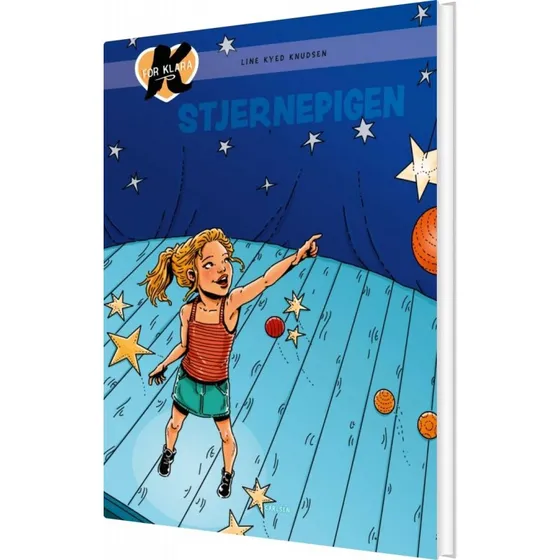 K for Klara 10: Stjernepigen – Børnebog (Hardcover)