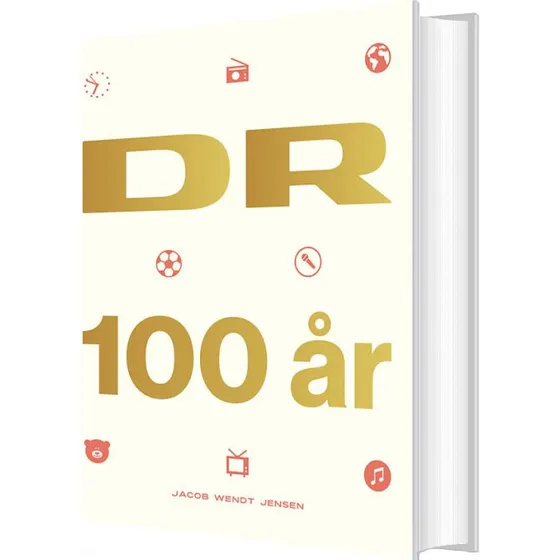 DR 100 år: Historie & Samfund (hardcover)