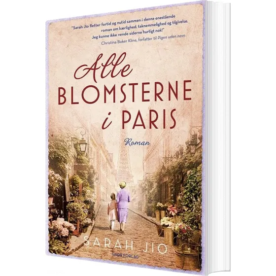 Alle blomsterne i Paris — Sarah Jio (hæftet)