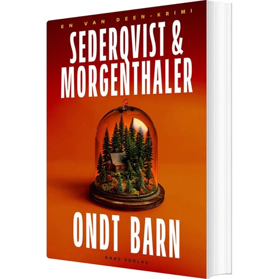 Ondt Barn - krimi af Sederqvist & Morgenthaler
