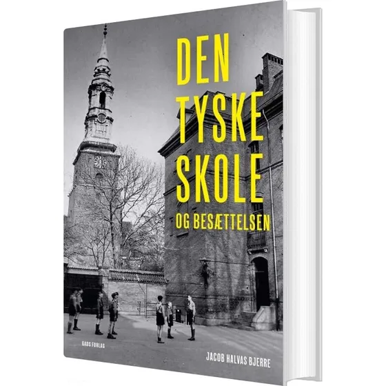 Den tyske skole og besættelsen – Jacob Halvas Bjerre