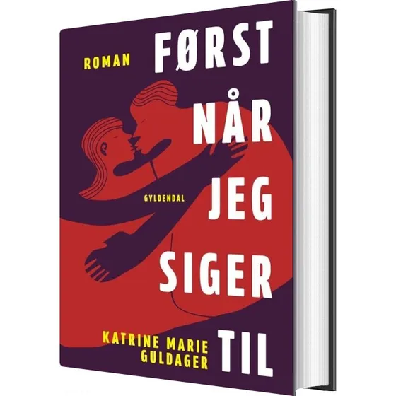 Først når jeg siger til — Katrine Marie Guldager