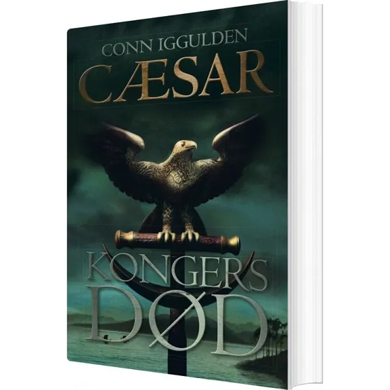 Kongers død - Cæsar 2 (Conn Iggulden)