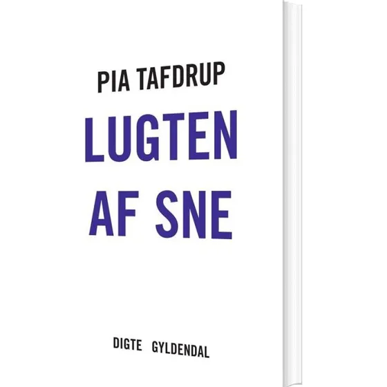 Lugten af sne – Digte (De fem sanser)