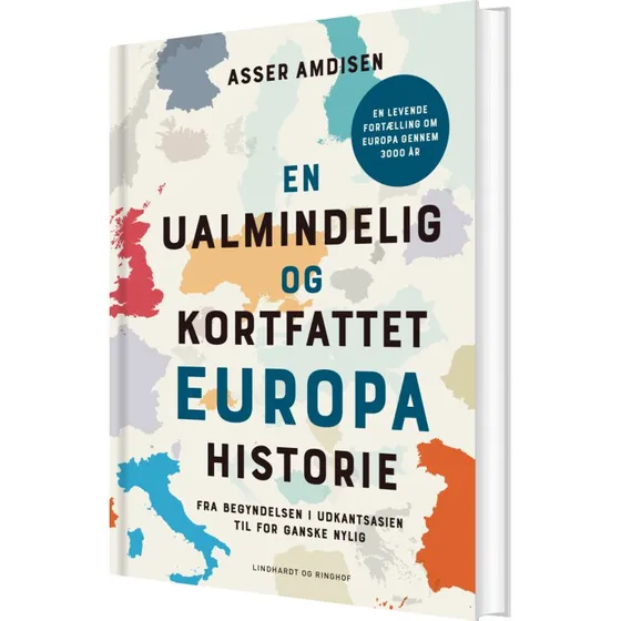En ualmindelig og kortfattet europahistorie – Asser Amdisen