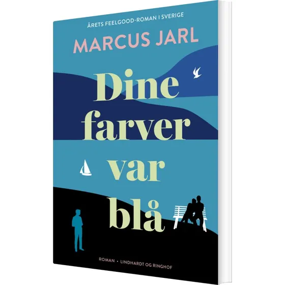 Dine farver var blå – roman af Marcus Jarl