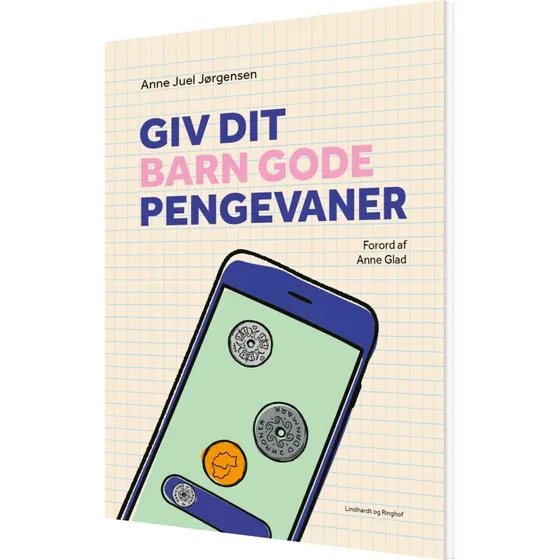 Giv dit barn gode pengevaner – guide for forældre