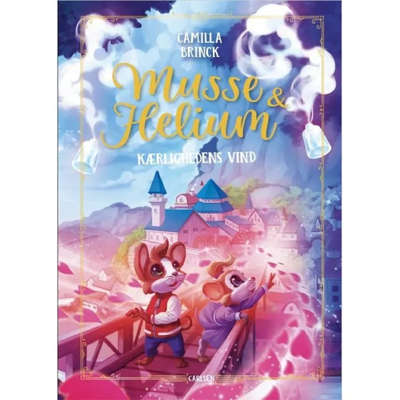 Musse og Helium: Kærlighedens Vind (billedbog, hardcover)