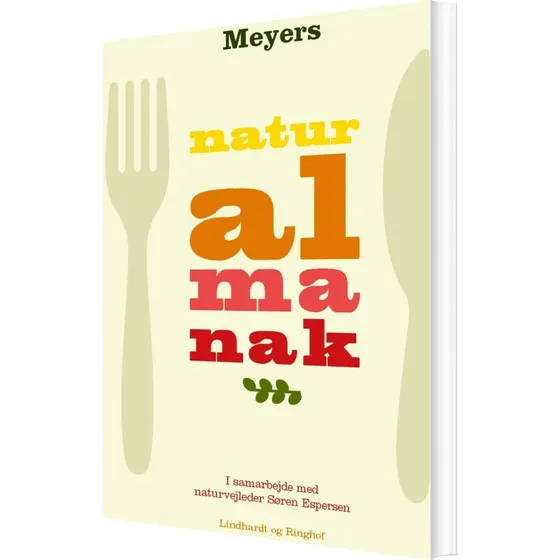 Naturalmanak – Have (Claus Meyer)