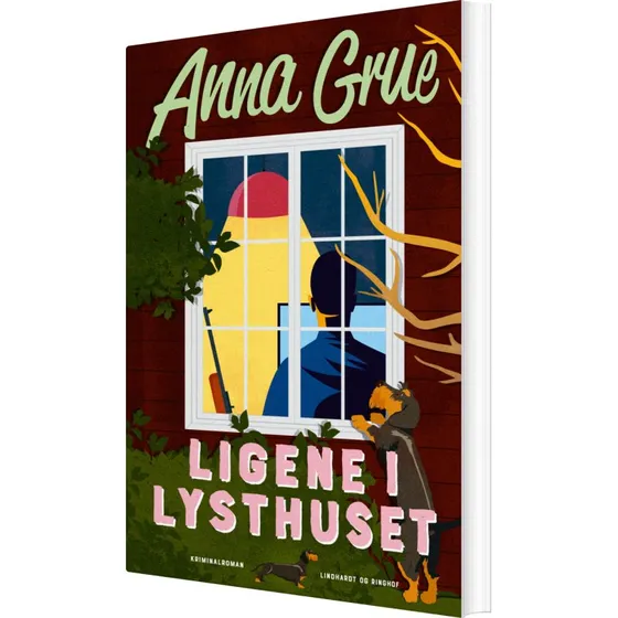 Ligene i lysthuset — Anna Grue (Anne-Maj Mortensen #4)
