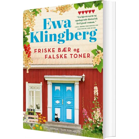 Friske bær og falske toner – Ewa Klingberg