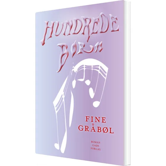 Hundrede børn - roman (Fine Gråbøl)
