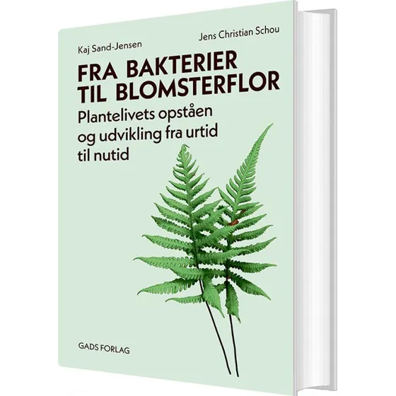 Fra bakterier til blomsterflor – Kaj Sand-Jensen (hardback)